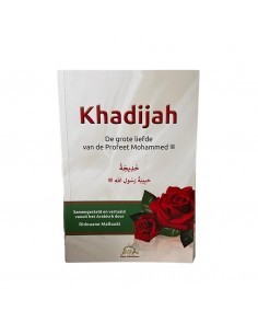 Khadijah - De Grote Liefde...
