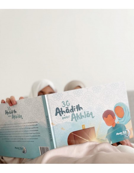 30 ahadith over Akhlaaq - (perfect voor het stimuleren van goed gedrag), Islamboekhandel