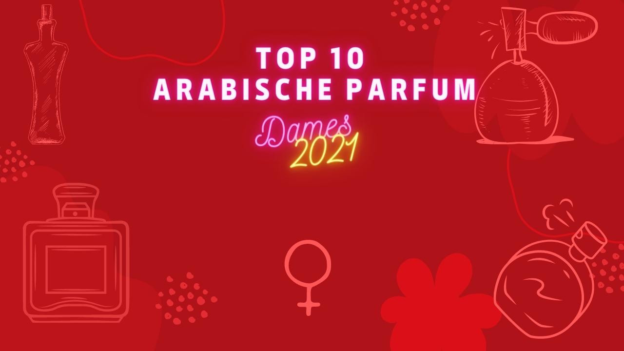 Arabische Parfum voor dames bestsellers